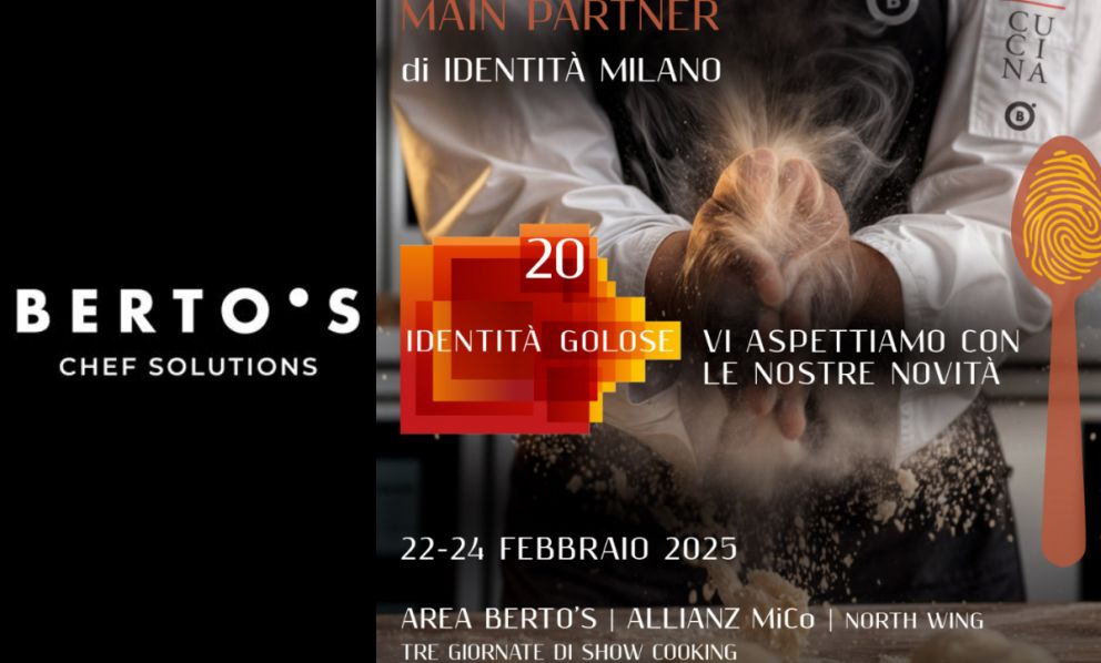 Berto's a Identità Milano 2025 con le Chef Solutions del futuro